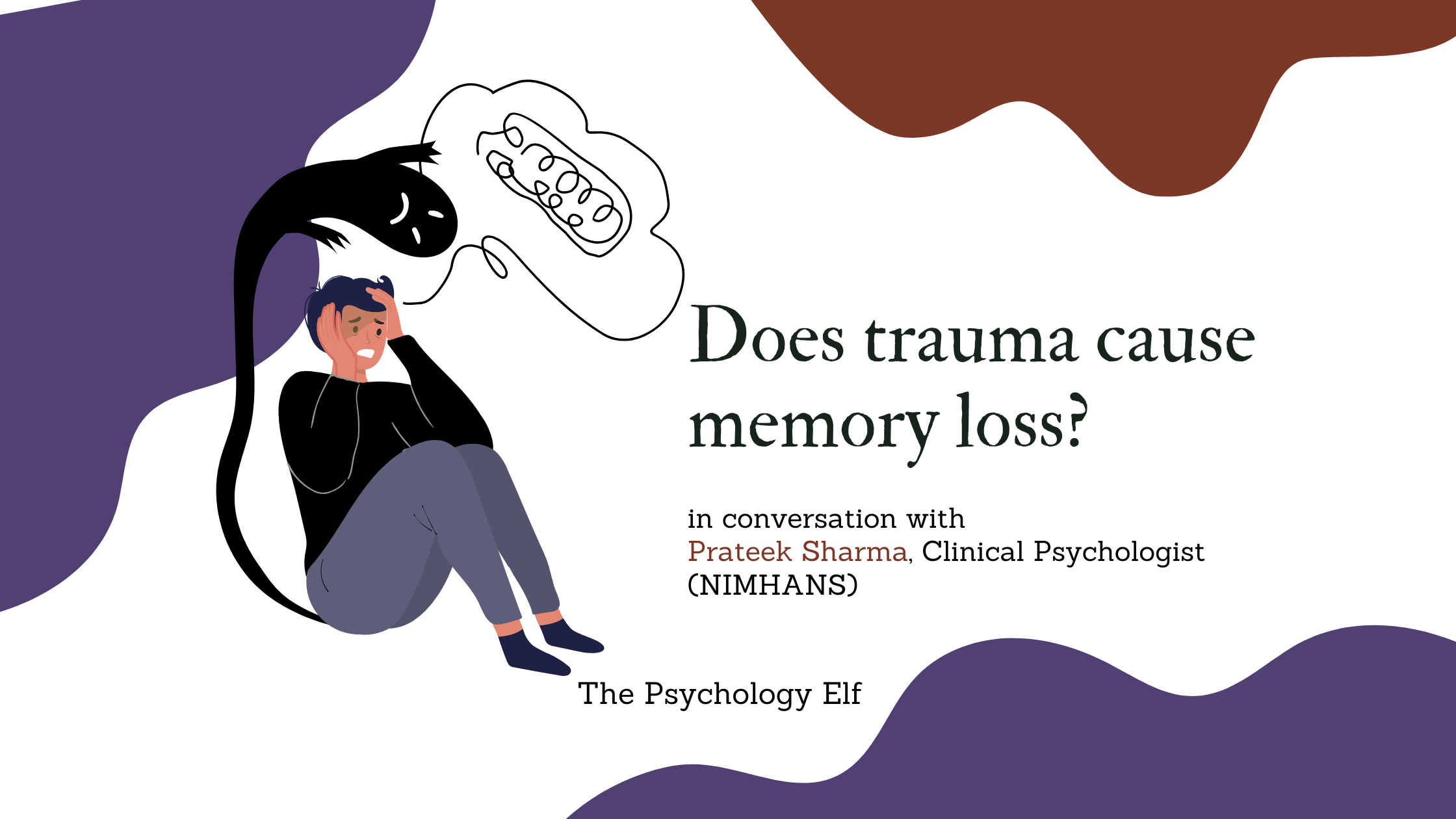 Does Trauma Cause Memory Loss? A Clinical Psychologist Answers